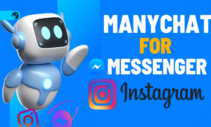 Create manychat for messenger automation and instagram by Robiul_yamin ...