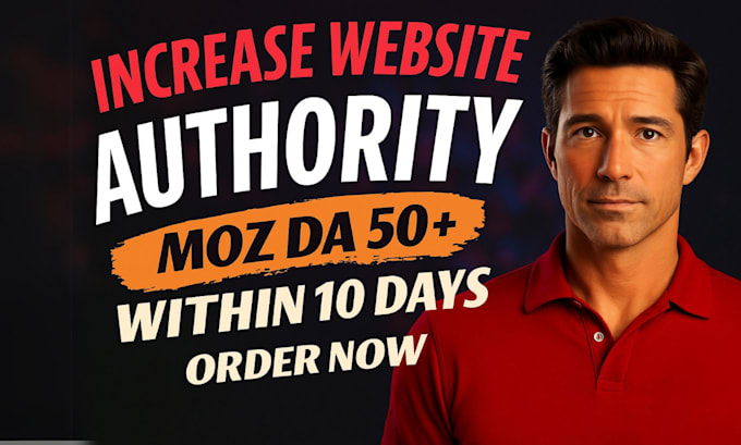 increase domain authority moz da 50 fast