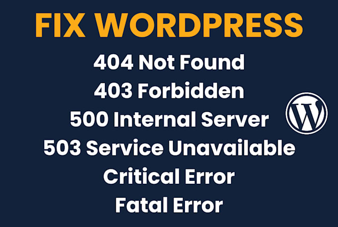 fix 404 not found, 403 forbidden, 500 internal server error in a wordpress
