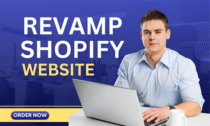 revamp, rebuild existing shopify website