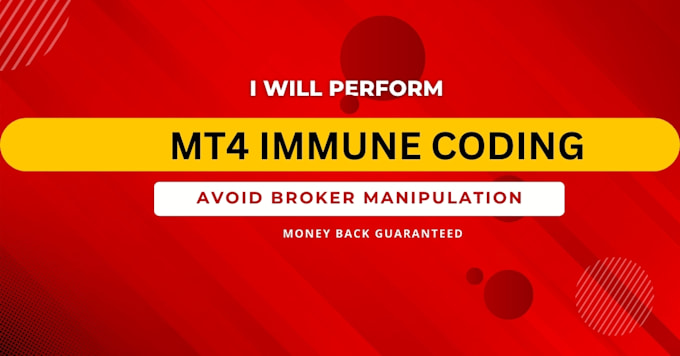 perform mt4 and mt5 immune coding to avoid broker rigging