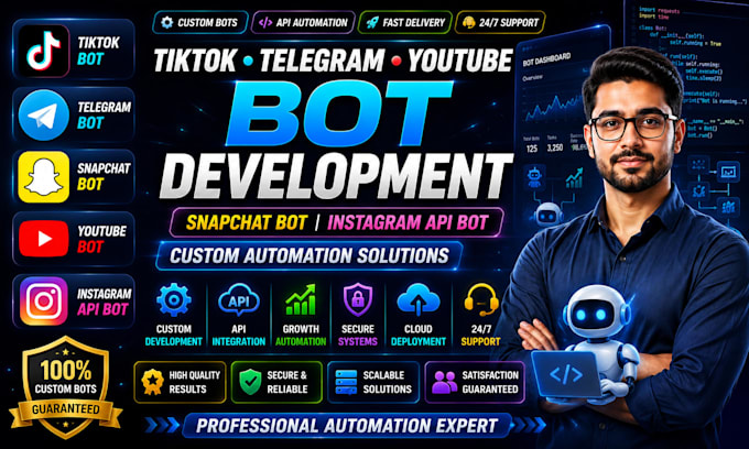 develop tiktok bot telegram bot, snapchat bot, youtube bot, instagram api bot