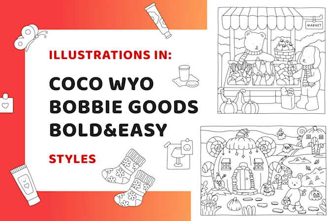 draw illustrations in a bold and easy style, coco wyo or bobbie goods