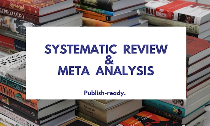 conduct comprehensive prisma guided systematic review and meta analysis