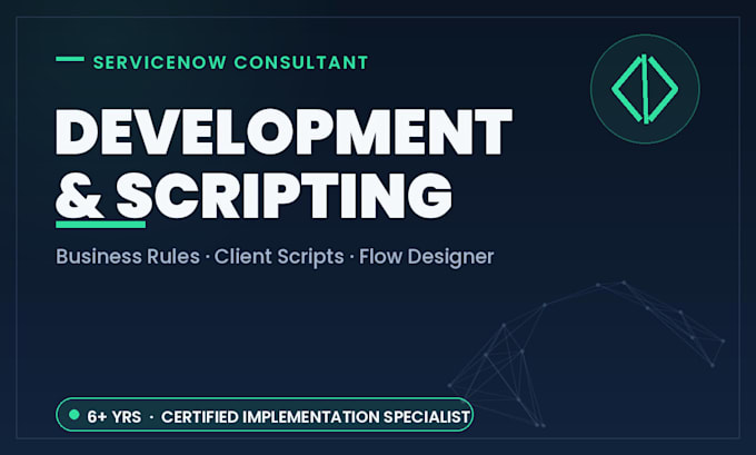 fix servicenow scripts, business rules, client scripts, flows