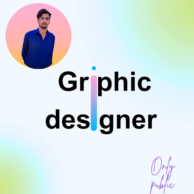 im your personal graphic designer