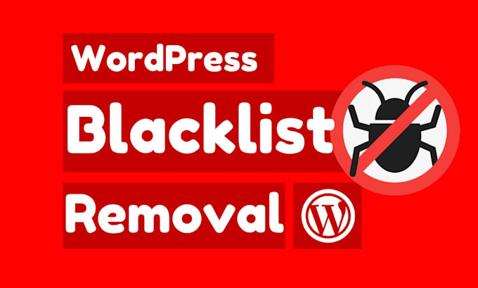 do blacklist, malware removal and fix wordpress security