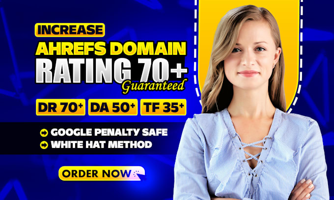 increase ahref domain rating dr, moz domain authority da, ur tf by SEO backlinks