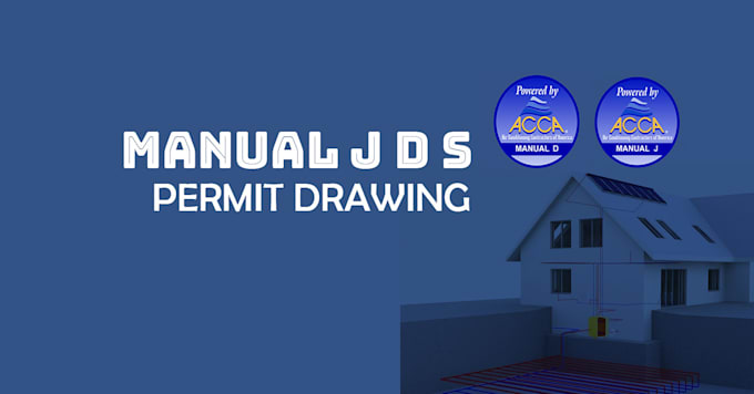 do hvac acca manual j d s calculations  for your residential