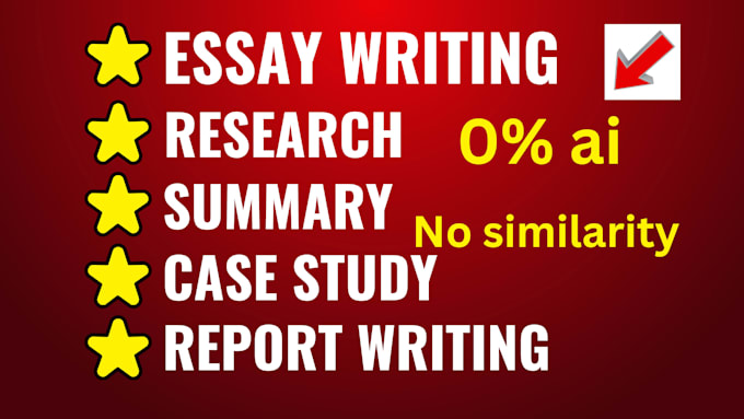 do essay writing, report and paper, case study, research and summary