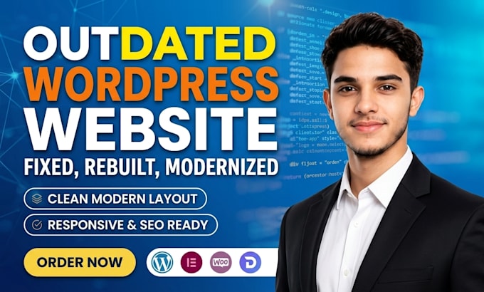 fix, rebuild, or modernize your outdated wordpress website
