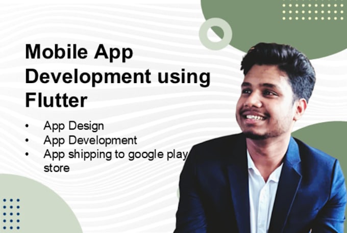 develop mobile application, android or IOS using flutter