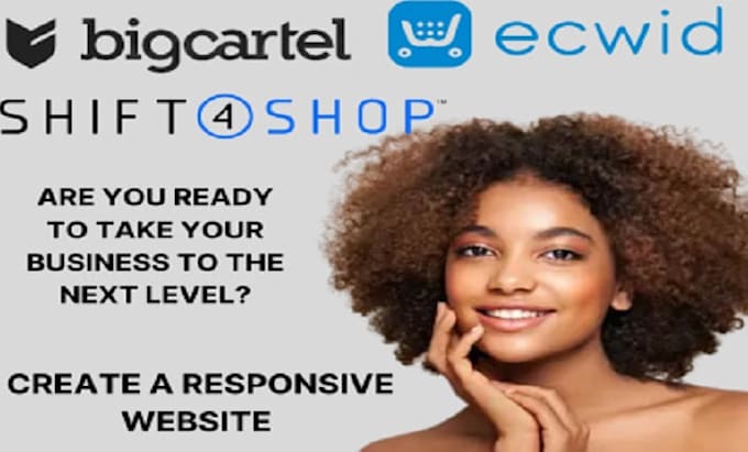 setup big cartel store, ecwid store, big commerce, shopify website shift4shop
