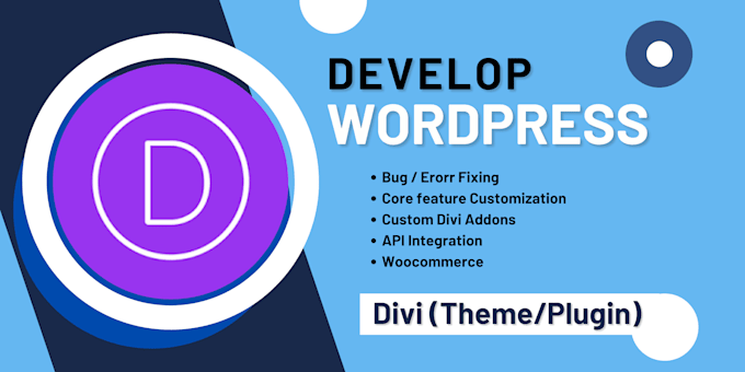 integrate API, customize, develop wordpress website with divi theme