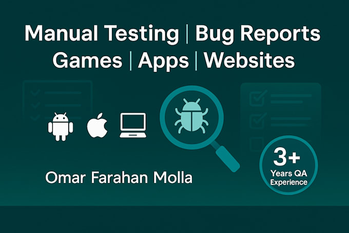 qa test your game, app, or website for bugs