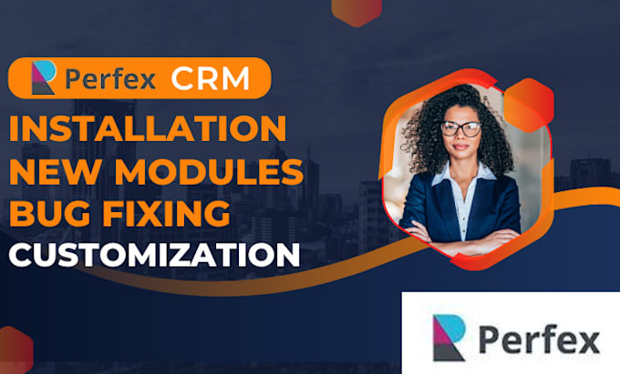 fix, install, customize perfex suitecrm sugarcrm vtiger dolibarr civicrm espocrm