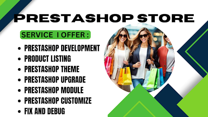 develop prestashop store, module, upgrade, product listing, prestashop customize
