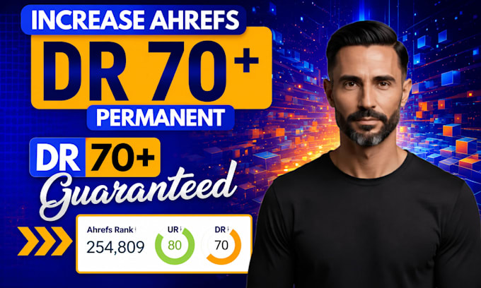 increase domain rating ahrefs dr 70 plus