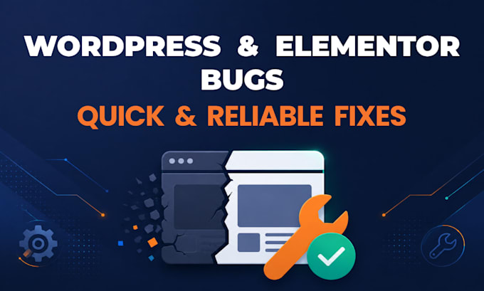 fix wordpress elementor errors and bugs quickly