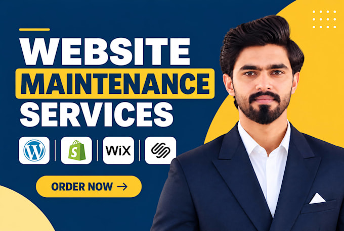 do website maintenance and support for wordpress, shopify, wix and squarespace