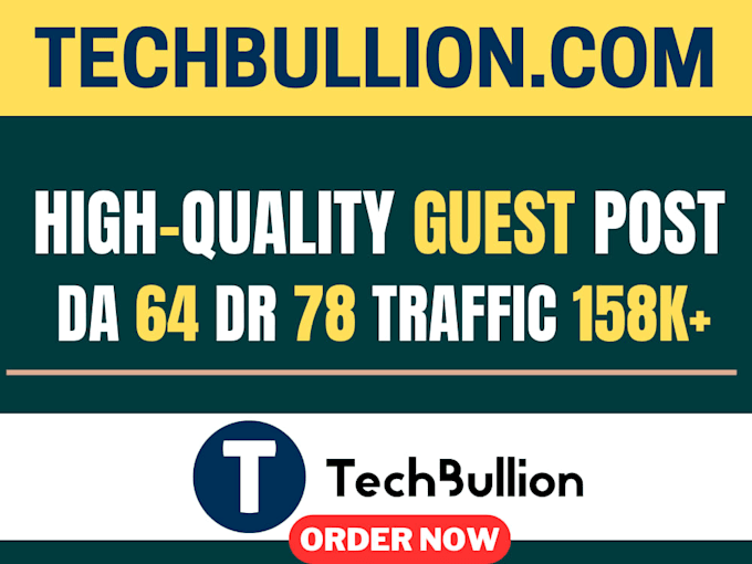 publish guest post on high traffic website techbullion