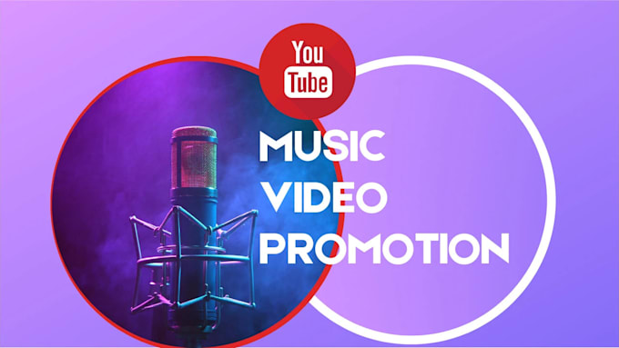 do youtube music video promotion