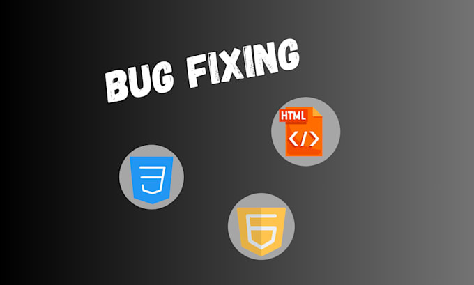 Expert bug fixing in html, css, and javascript by Ayandev20 | Fiverr