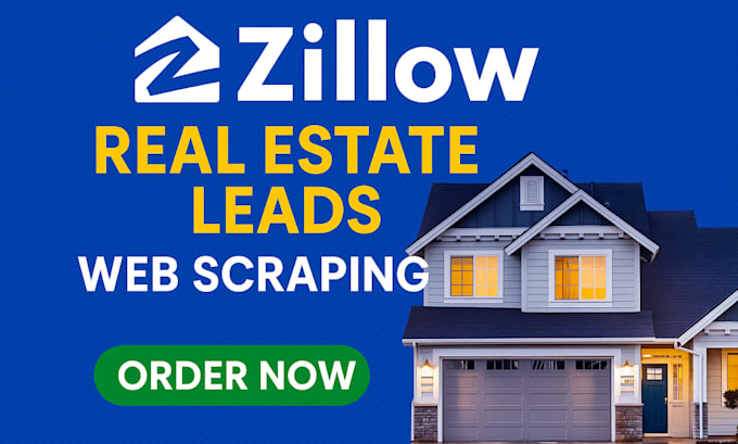do zillow real estate web scraping and generate verified leads