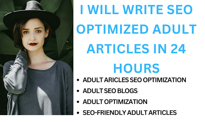 write engaging SEO optimized adult content for your website or blog