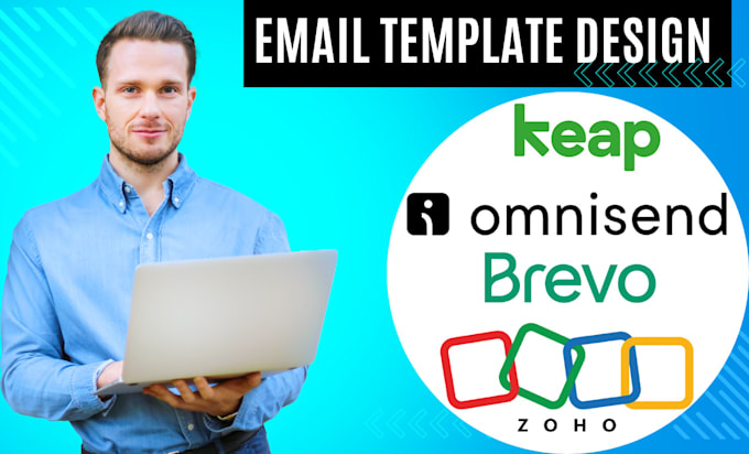 Design email templates for brevo zoho keap stripo omnisend by Samuel