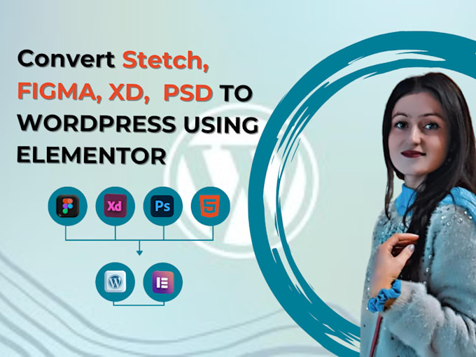 convert figma to wordpress using elementor, PSD and xd to wordpress