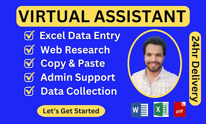 do accurate excel data entry, web research, and virtual assistant tasks