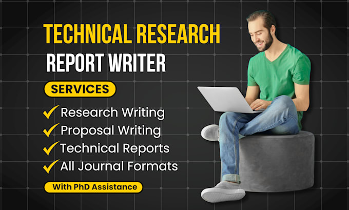 deliver comprehensive technical proposals, reports, and research writing