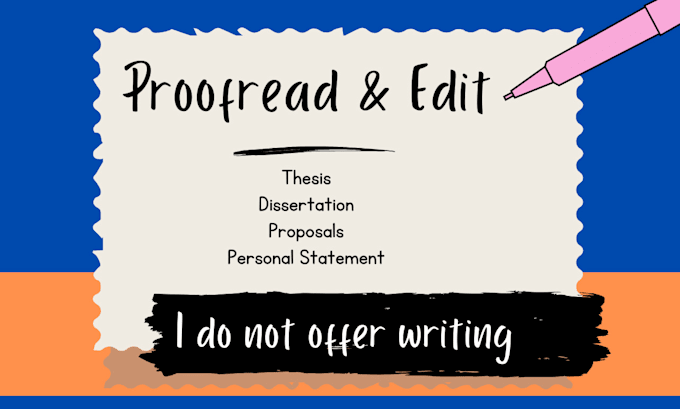 proofread edit dissertation thesis personal statement loi research proposal