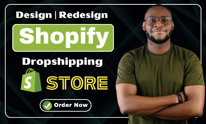 create shopify store, shopify dropshipping store, redesign shopify store