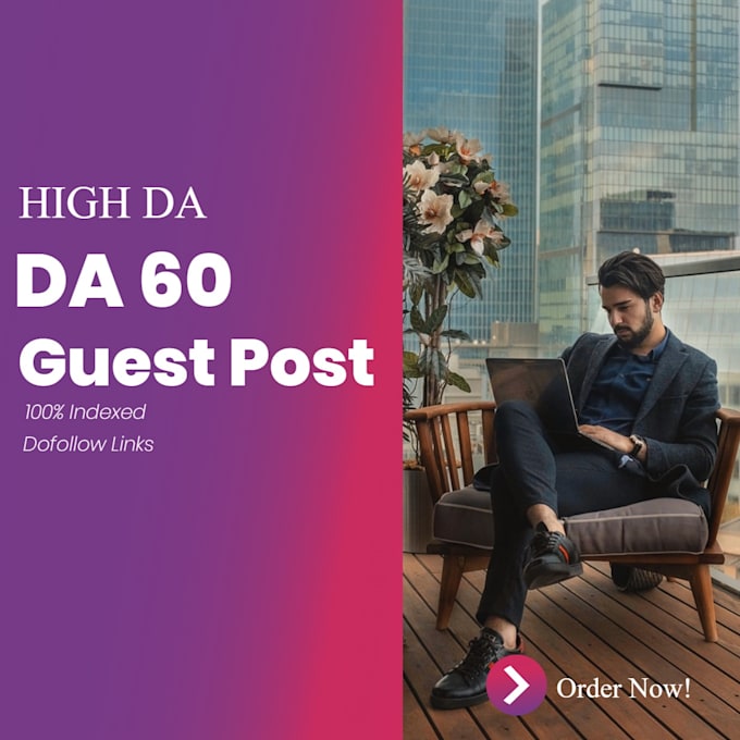 publish guest post on high da blogs with dofollow backlinks