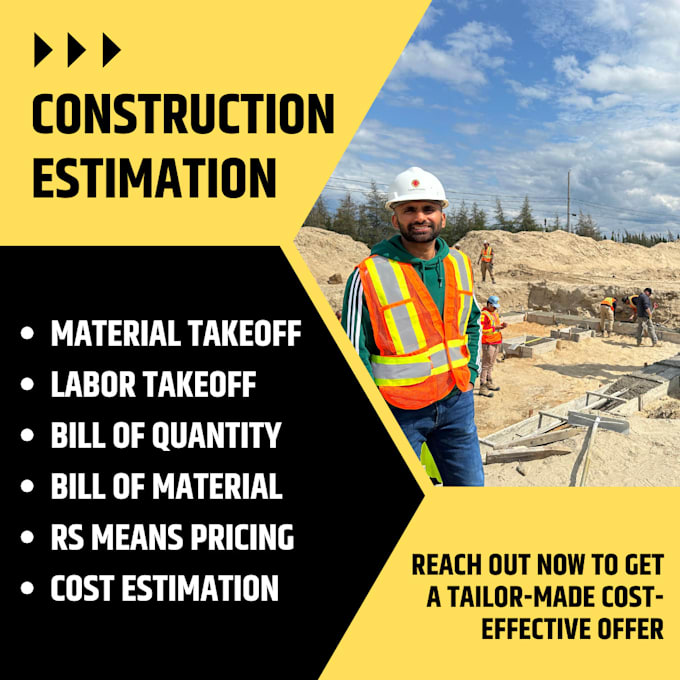 do cost estimation, quantity takeoff, and material,labor takeoff