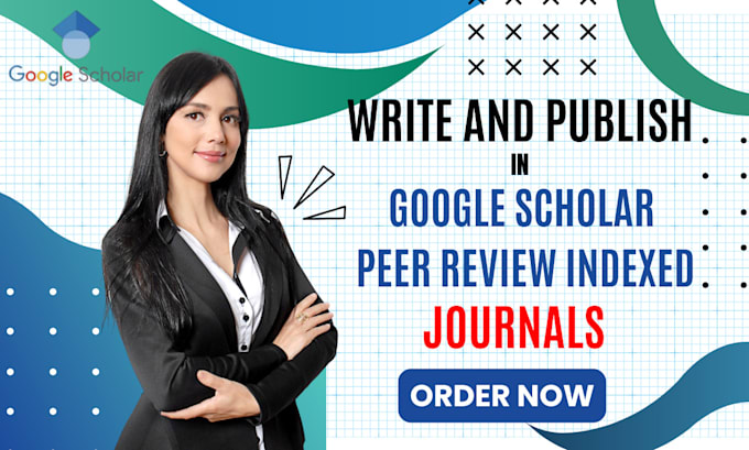 Write and publish articles in google scholar peer reviewed indexed 