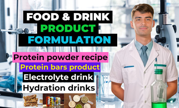 formulate food product, protein bars, powder, hydration drink, electrolyte drink