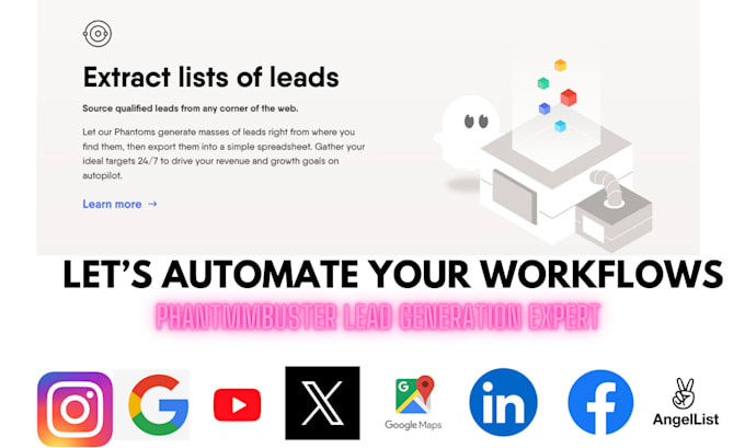be your phantombuster guru for automate workflows
