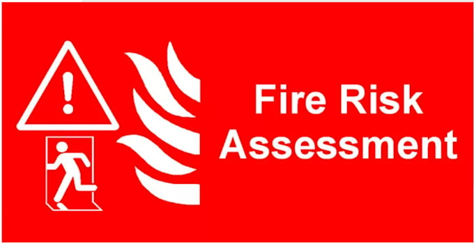 prepare comprehensive fire risk assessment