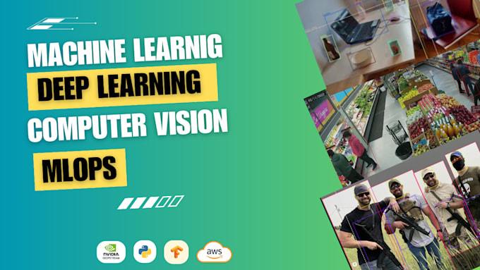 Work on machine learning, deep learning, and computer vision projects ...