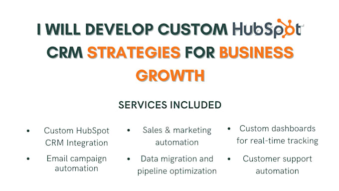 develop custom hubspot CRM strategies for business growth