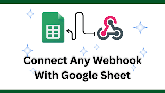integrate or connect any webhook with google sheet