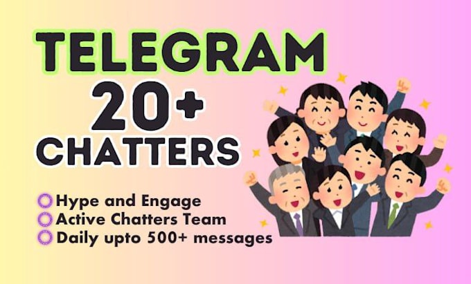 be your telegram admin with 20 chatters in your crypto group