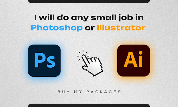 do any small job in photoshop or illustrator