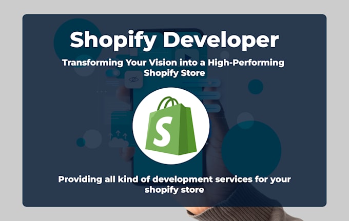 be your shopify expert and shopify store developer