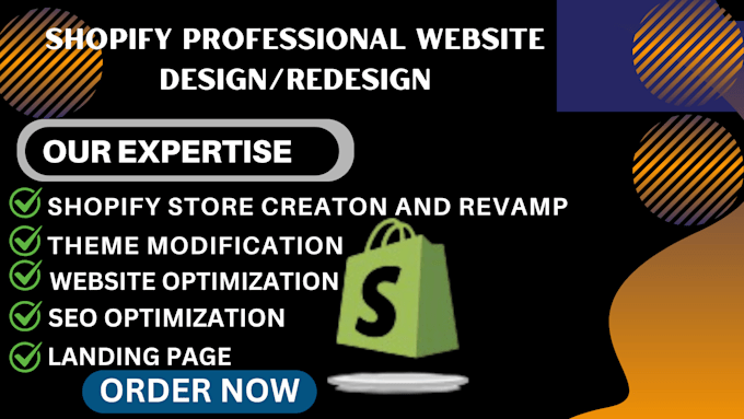 create and revamp shopify websites, design shopify stores