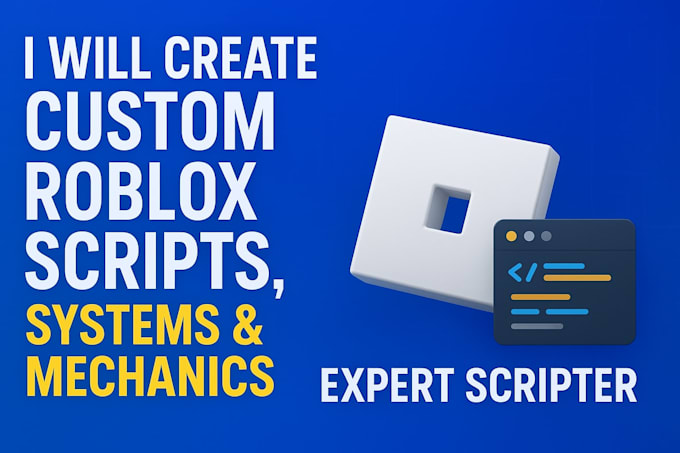 Create custom roblox script scripting systems and mechanics expert ...