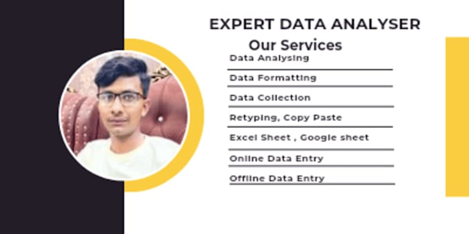 do data formatting , data collection, data analysis
